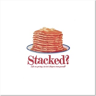 Stacked? Pancakes design Posters and Art